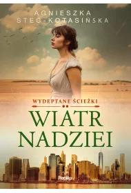 eBook Wiatr nadziei. Wydeptane cieki tom 2 mobi epub