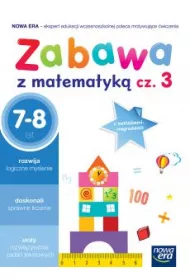 Szkoa na miar. Zabawa z matematyk. Cz 3