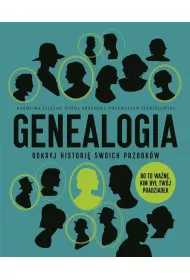 Genealogia. Odkryj histori� swoich przodk�w