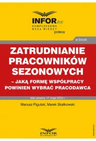 eBook Zatrudnianie pracownikw sezonowych – jak form wsppracy powinien wybra pracodawca pdf