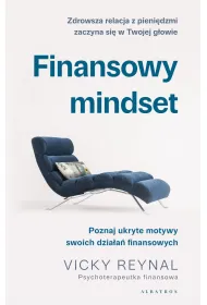 eBook Finansowy mindset. Poznaj ukryte motywy swoich dzia�a� finansowych mobi epub