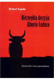 Niezwyk�a decyzja Abuelo Caduro