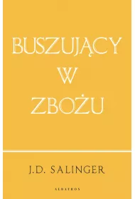 Buszuj�cy w zbo�u. Wydanie jubileuszowe