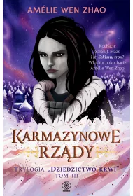 Karmazynowe rz�dy. Dziedzictwo krwi. Tom 3