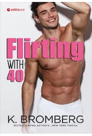 Flirting with 40