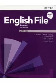 English File 4th edition. Beginner. Workbook with key