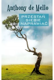 Przesta� siebie naprawia�