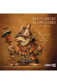 Audiobook Bestiariusz sowiaski. Cz 2. Rzecz o biziach, kadukach i samojadkach mp3