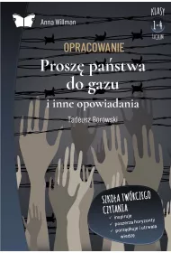 eBook Opracowanie lektury "Prosz pastwa do gazu i inne opowiadania" Tadeusza Borowskiego pdf