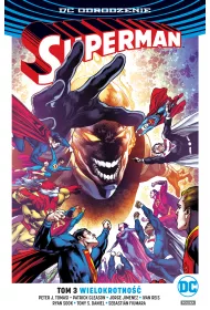 DC Odrodzenie Wielokrotno. Superman. Tom 3