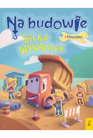 Silna wywrotka. Na budowie