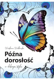 P�na doros�o�� w dobrym stylu