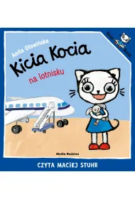 Audiobook Kicia Kocia na lotnisku mp3