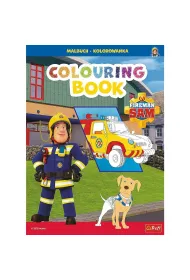 Stra�ak Sam. Kolorowanka. Malbuch. Colouring book. Fireman Sam