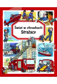 �wiat w obrazkach. Stra�acy
