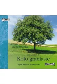 Audiobook Ko�o graniaste. Saga. Tom 3 CD