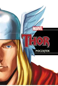MARVEL Thor. Pocz�tek *