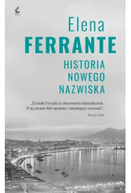 Historia nowego nazwiska. Genialna przyjaci�ka. Tom 2