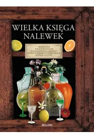 Wielka ksi�ga nalewek