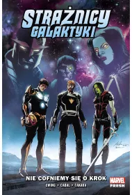 Marvel Fresh Nie cofniemy si o krok. Stranicy Galaktyki. Tom 2