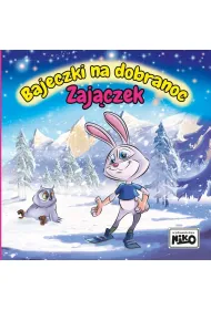 Bajeczki na dobranoc. Zaj�czek