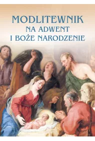 Modlitewnik na Adwent i Boze Narodzenie