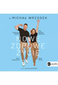 Audiobook Nowe zdrowe ycie mp3