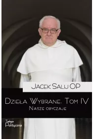 Dziea wybrane Tom 4 Nasze obyczaje