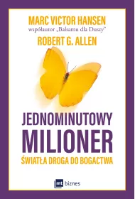 Jednominutowy milioner. �wiat�a droga do bogactwa