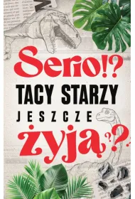 Yeku Karnet Urodziny Tacy starzy jeszcze �yj�?