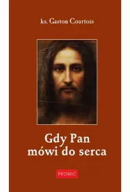 Gdy Pan m�wi do serca