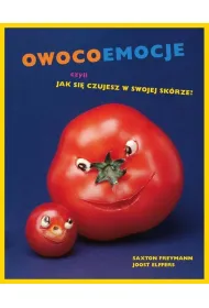 Owocoemocje czyli jak si� czujesz w swojej sk�rze