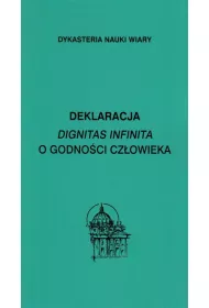 Deklaracja Dignitas infinita O godno�ci..