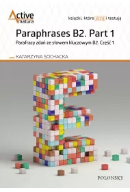 eBook Paraphrases B2. Part 1. Parafrazy zda ze sowem kluczowym B2. Cz 1 pdf