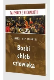 Boski chleb cz�owieka (pocket)