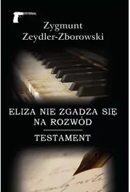 Eliza nie zgadza si� na rozw�d /Testament