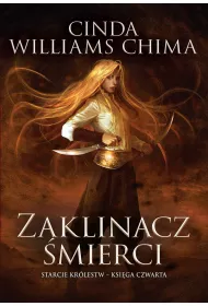 Zaklinacz mierci. Starcie krlestw. Tom 4