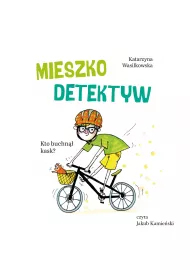 Audiobook Mieszko Detektyw. Kto buchn kask? mp3