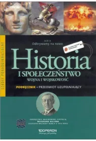 Odkrywamy na nowo. Historia i spo�ecze�stwo. Wojna i wojskowo��. Przedmiot uzupe�niaj�cy. Podr�cznik wieloletni. Szko�y ponadgimnazjalne