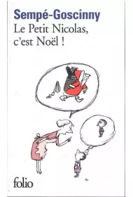 LF Sempe-Go�cinny, Le Petit Nicolas, C'est Noel!