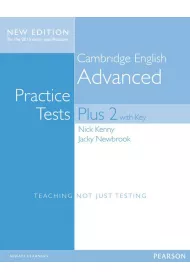 Cambridge English Advanced. Practice Tests. Plus 2 with key