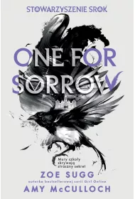 One for sorrow. Stowarzyszenie Srok. Tom 1