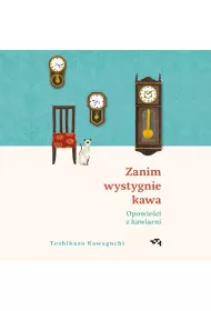 Audiobook Opowieci z kawiarni. Zanim wystygnie kawa. Tom 2 mp3