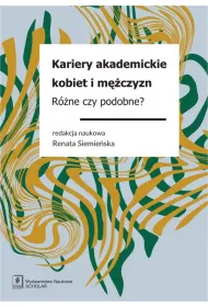Kariery akademickie kobiet i m�czyzn