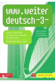 www.weiter deutsch 3. Materia�y �wiczeniowe do j�zyka niemieckiego. Gimnazjum