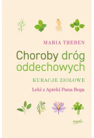 Choroby dr�g oddechowych kuracje zio�owe