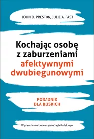Kochajc osob z zaburzeniami afektywnymi dwubiegunowymi