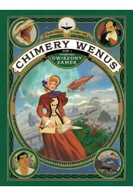 Chimery Wenus. Tom 1