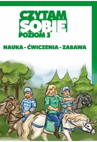 Czytam sobie. Poziom 3