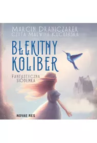 Audiobook Bkitny koliber. Fantastyczna sidemka mp3